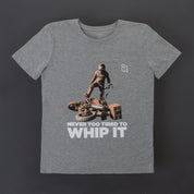 Never too tired to whip It T-shirt